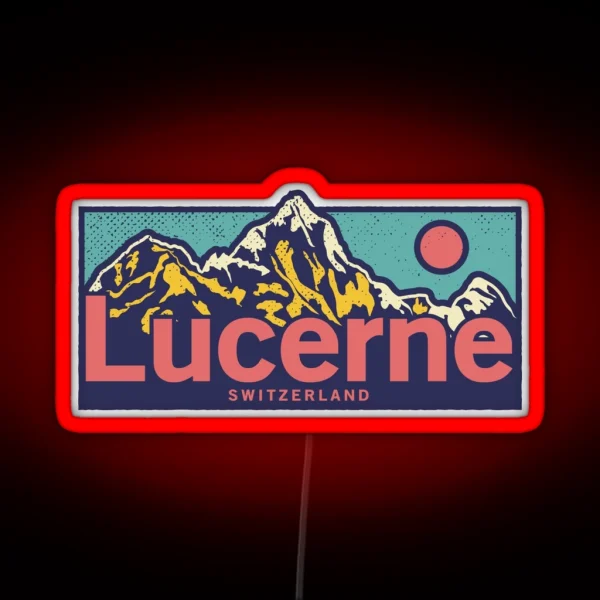Lucerne Switzerland Classic Outdoor Mountain RGB Neon Sign