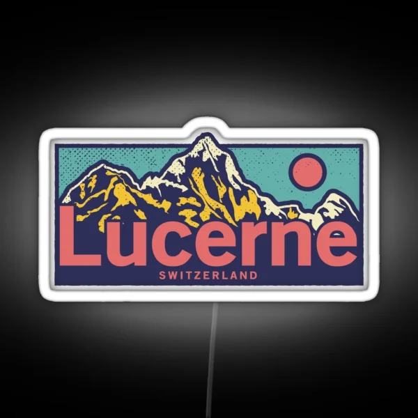 Lucerne Switzerland Classic Outdoor Mountain RGB Neon Sign