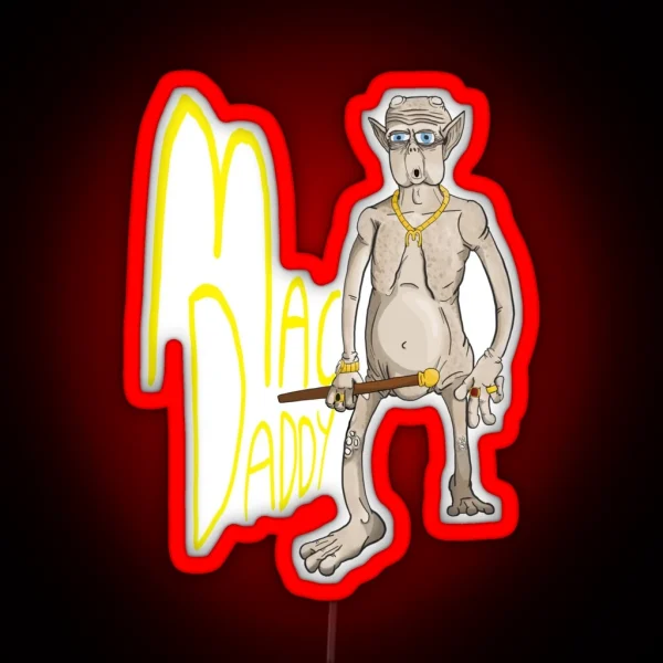 MAC DADDY And Me RGB Neon Sign