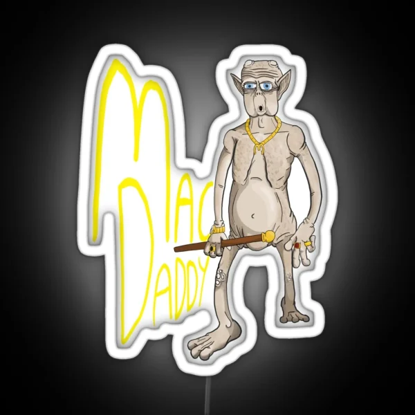 MAC DADDY And Me RGB Neon Sign