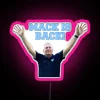 Mack Is Back - RGB Neon Sign | Pink Neon Sign 2023
