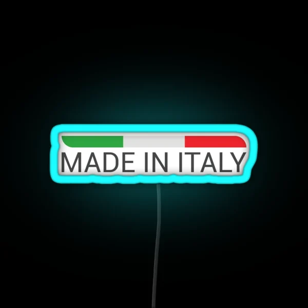 Made In Italy With Italian Flag RGB Neon Sign