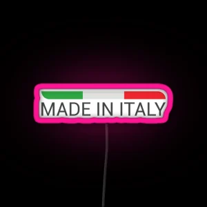 Made In Italy With Italian Flag RGB Neon Sign