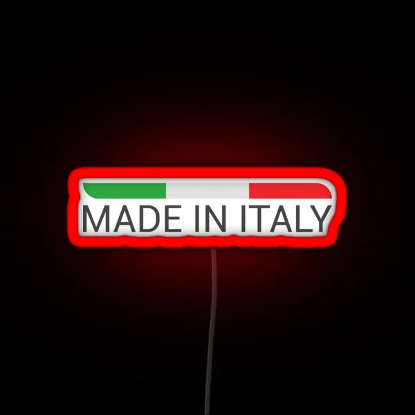 Made In Italy With Italian Flag RGB Neon Sign