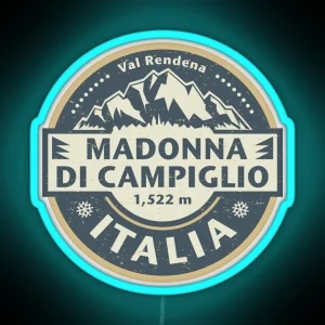 Madonna Di Campiglio Italy RGB Neon Sign