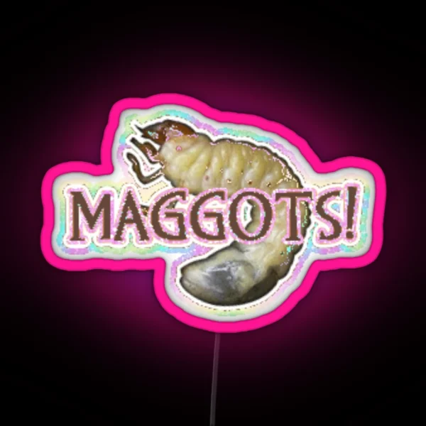 Maggots RGB Neon Sign