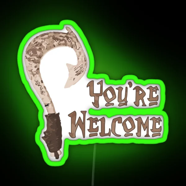 Magical Fish Hook You Re Welcome RGB Neon Sign