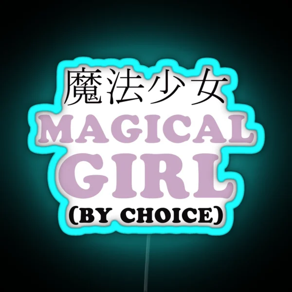 Magical Girl By Choice RGB Neon Sign