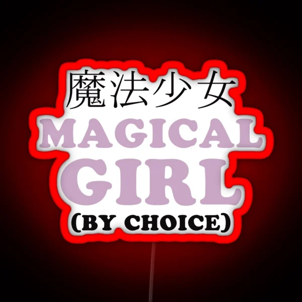 Magical Girl By Choice RGB Neon Sign