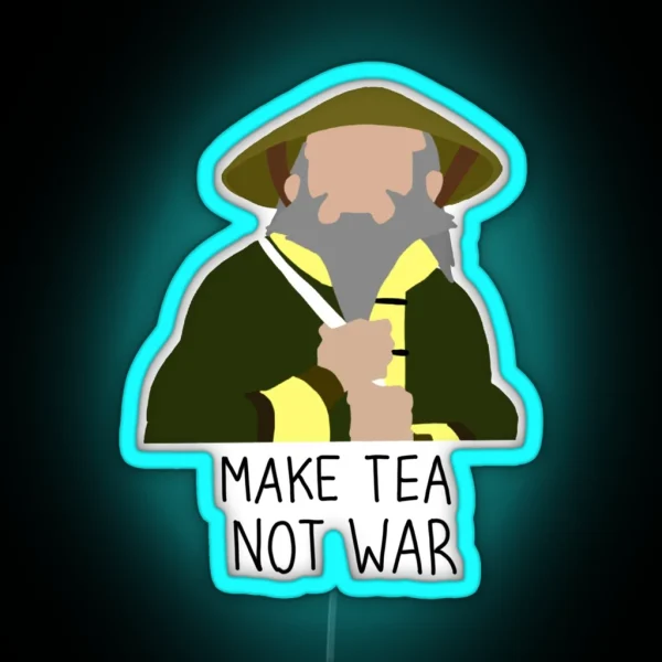 Make Tea Not War RGB Neon Sign