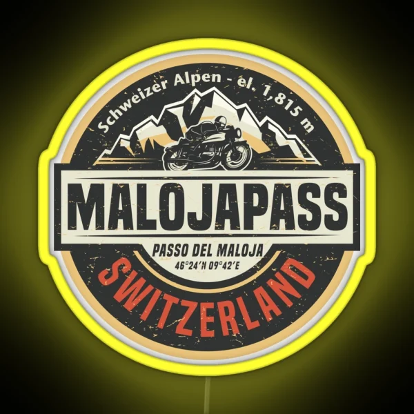 Maloja Pass Passo Del Maloja RGB Neon Sign