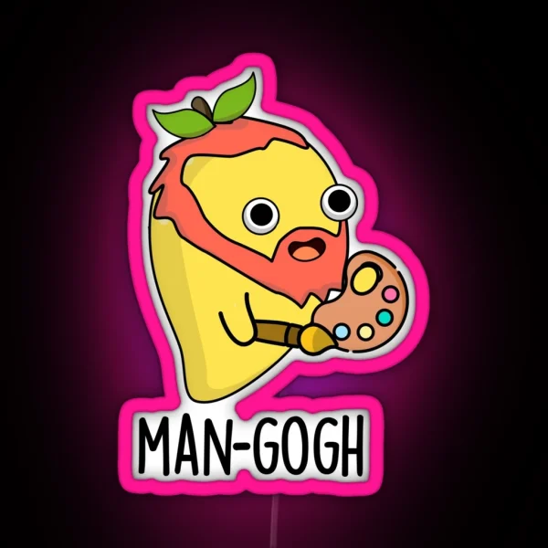 Man Gogh Funny Artist Mango Puns RGB Neon Sign