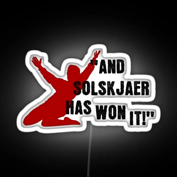 Manchester United 99 Treble Solskjaer Won It RGB Neon Sign