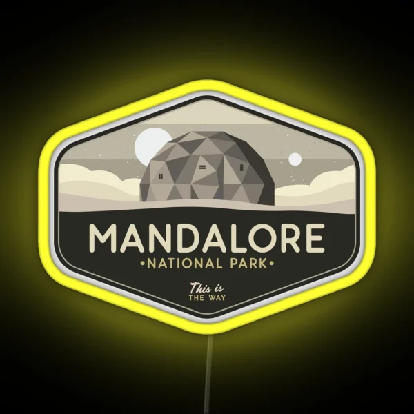 Mandalore National Park This Is The Way RGB Neon Sign