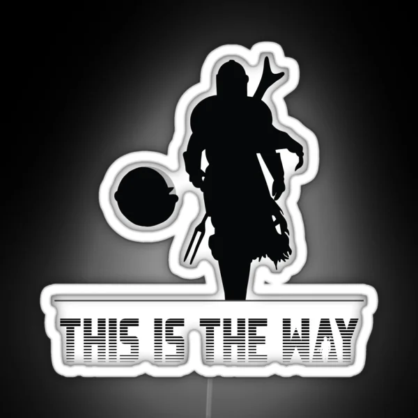 Mando Silhouette This Is The Way RGB Neon Sign