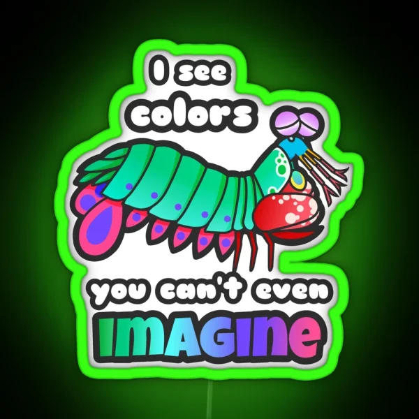 Mantis Shrimp RGB Neon Sign