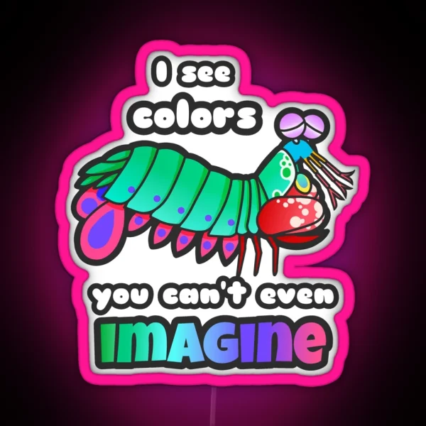 Mantis Shrimp RGB Neon Sign