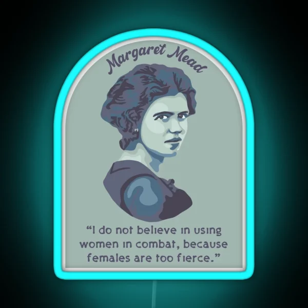 Margaret Mead Portrait And Quote RGB Neon Sign
