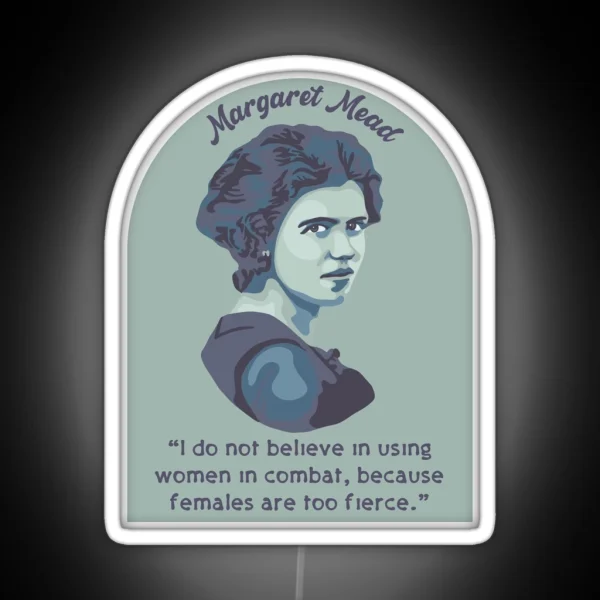 Margaret Mead Portrait And Quote RGB Neon Sign