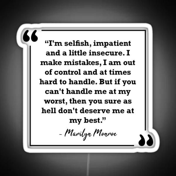 Marilyn Monroe Quote RGB Neon Sign
