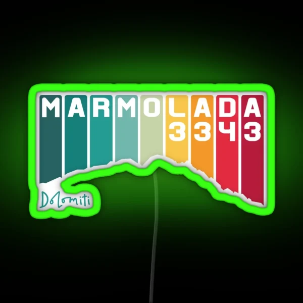 Marmolada Dolomiti Marmolata Dolomites South Tyrol RGB Neon Sign