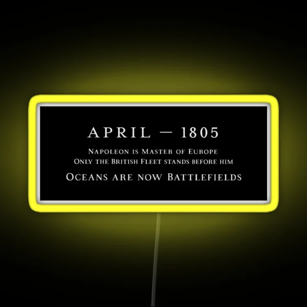 Master And Commander Oceans Are Now Battlefields RGB Neon Sign