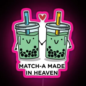 Match A Made In Heaven Pun RGB Neon Sign