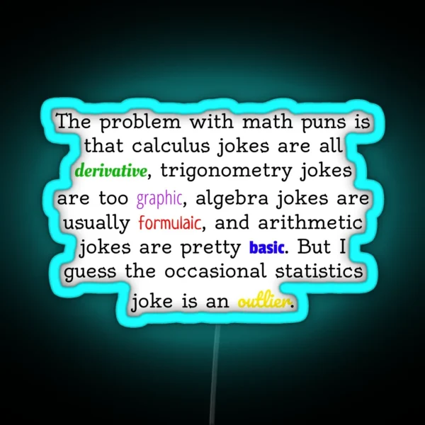 Math Jokes RGB Neon Sign