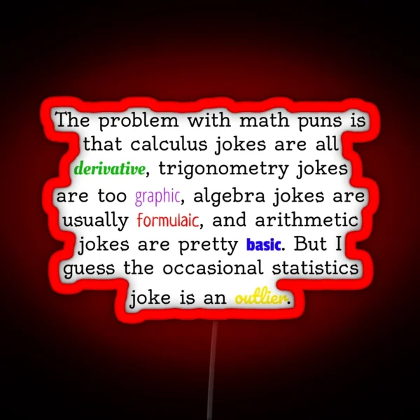 Math Jokes RGB Neon Sign