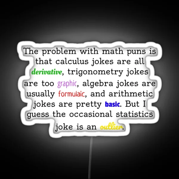 Math Jokes RGB Neon Sign