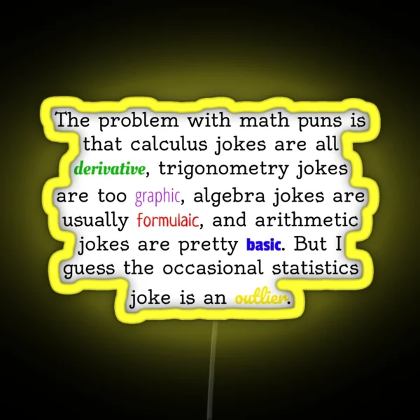 Math Jokes RGB Neon Sign