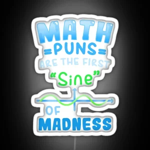 Math Math Puns Math Teacher RGB Neon Sign