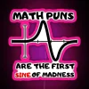 funny-math-puns-neon-sign-rgb-led-first-sine-of-madness-pink
