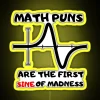 math-puns-neon-sign-funny-first-sine-of-madness-yellow