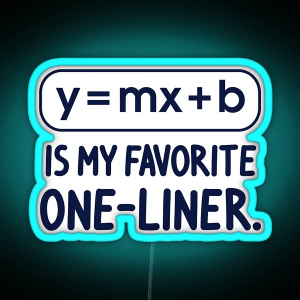 Math Teacher Teaches Day Funny RGB Neon Sign