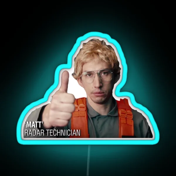 Matt The Radar Technician RGB Neon Sign