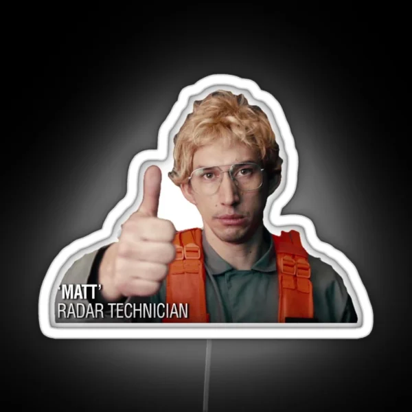 Matt The Radar Technician RGB Neon Sign