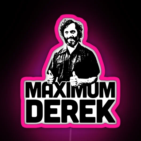 Maximum Derek RGB Neon Sign
