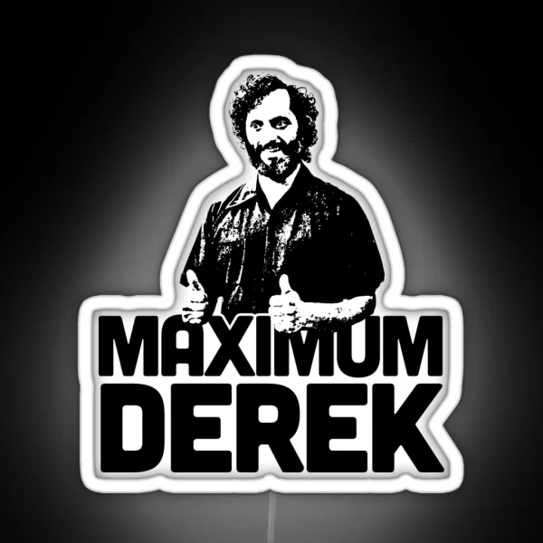 Maximum Derek RGB Neon Sign