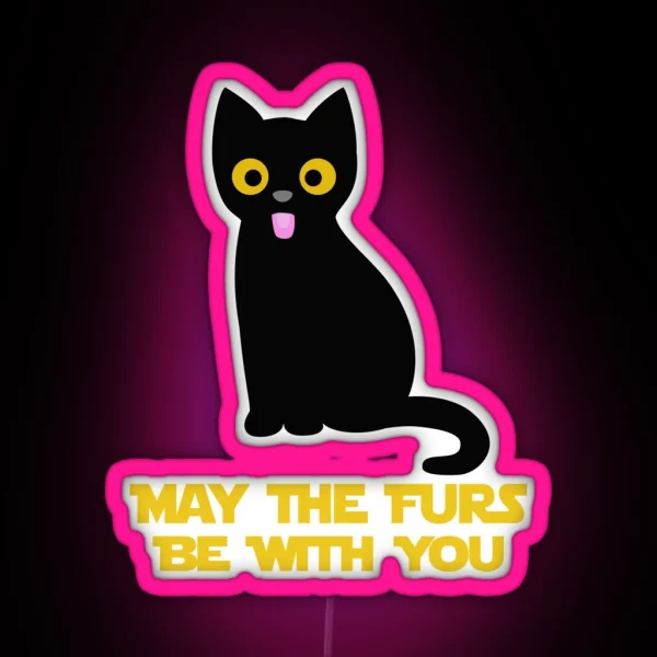 May The Furs Be With You Black Cat RGB Neon Sign