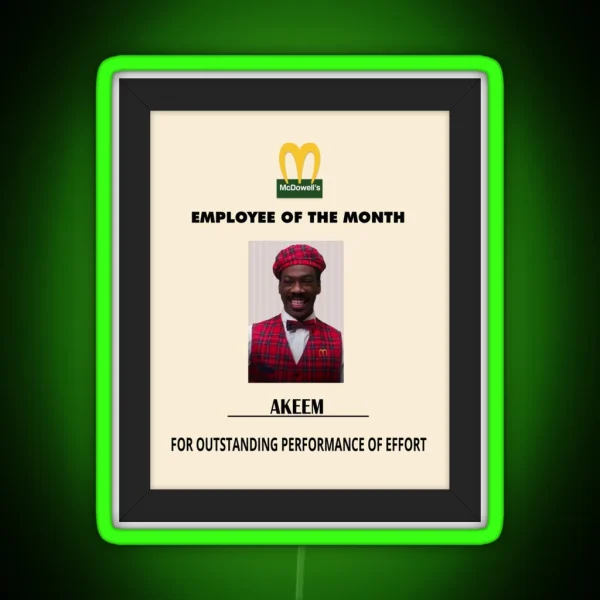 Mcdowell S Employee Of The Month Coming To America RGB Neon Sign