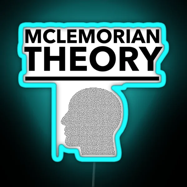 Mclemorian Theories RGB Neon Sign