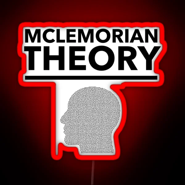 Mclemorian Theories RGB Neon Sign