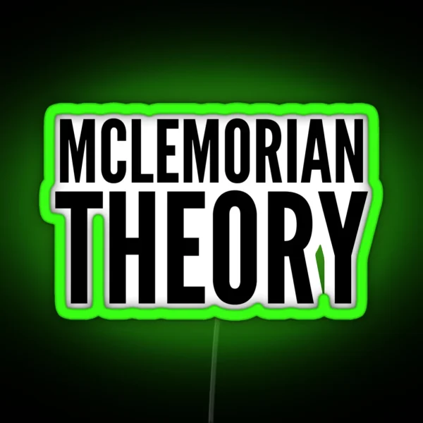 Mclemorian Theory Classic RGB Neon Sign