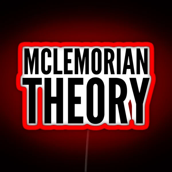 Mclemorian Theory Classic RGB Neon Sign