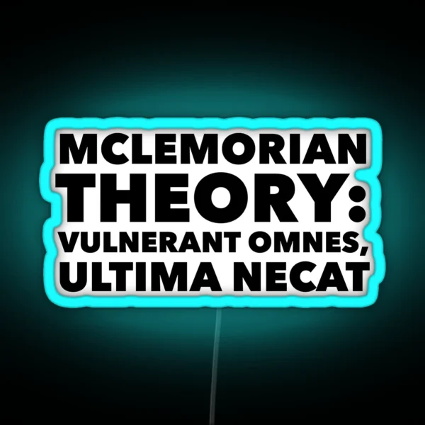 Mclemorian Theory Vulnerant Omnes RGB Neon Sign