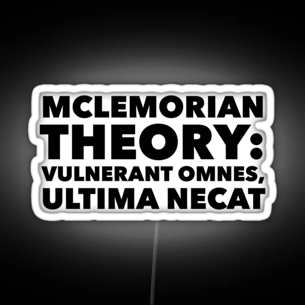 Mclemorian Theory Vulnerant Omnes RGB Neon Sign