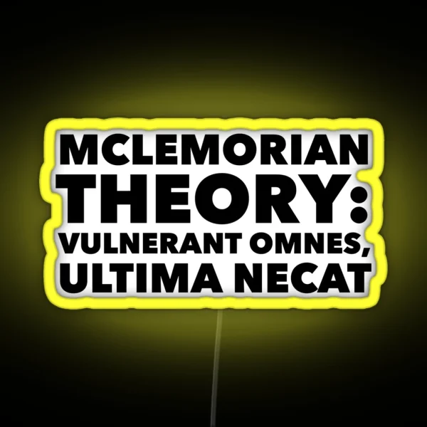 Mclemorian Theory Vulnerant Omnes RGB Neon Sign