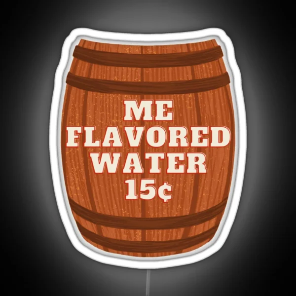 Me Flavored Water RGB Neon Sign