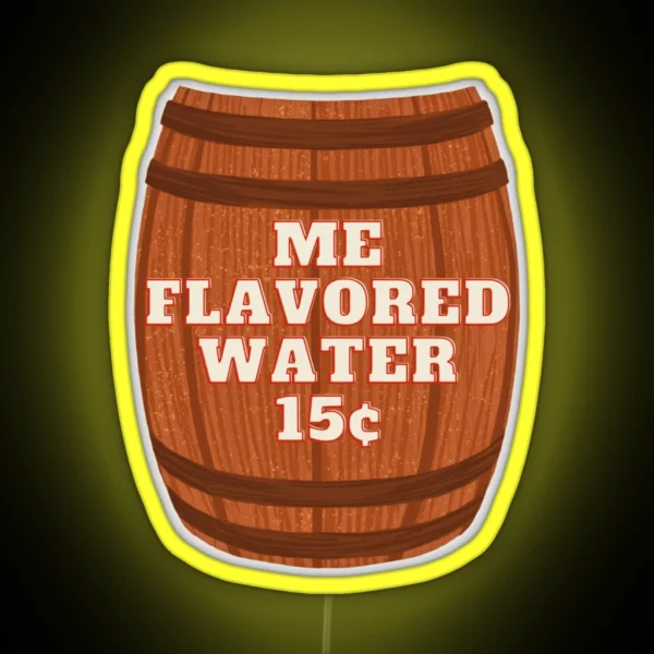 Me Flavored Water RGB Neon Sign